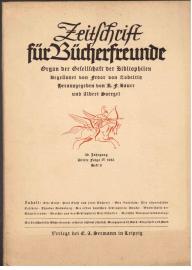 Zeitschrift Für Bücherfreunde. Organ der Gesellschaft der Bibliophilen. Begründet von Fedor Zobeltitz. 39. Jahrgang, Dritte Folge IV 1935 Heft 8