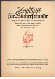 Zeitschrift Für Bücherfreunde. Organ der Gesellschaft der Bibliophilen. Begründet von Fedor Zobeltitz. 39. Jahrgang, Dritte Folge IV 1935 Heft 5