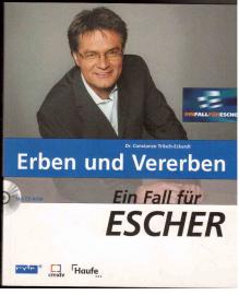 Ein Fall für Escher: Erben und vererben