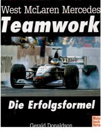 West McLaren Mercedes Teamwork Die Erfolgsformel