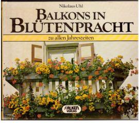 Balkons in Blütenpracht zu allen Jahreszeiten.