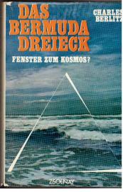 Das Bermuda Dreieck. Fenster zum Kosmos?
