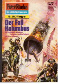 Der Fall Kolumbus. Ein Funkspruch bringt das Verderben - und die Schlacht um Terra entbrennt...