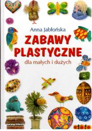 Zabawy Plastyczne dla matych i duzych