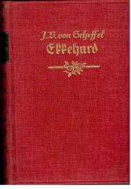 Ekkehard : Eine Geschichte aus dem zehnten Jahrhundert