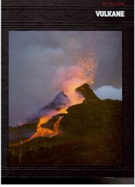 Der Planet Erde : Vulkane