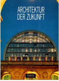 Architektur der Zukunft