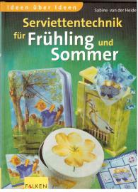 Serviettentechnik für Frühling und Sommer.
