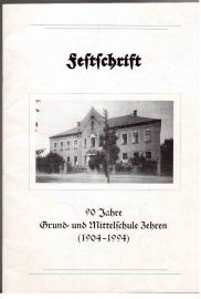 Festschrift : 90 Jahre Grund- und Mittelschule Zehren (1904-1994)