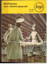 Schüsse am Gebirgspaß und zwei weitere Erzählungen. Schüsse am Gebirgspaß und zwei weitere Erzählungen.