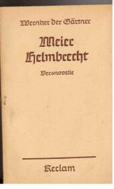 Meier Helmbrecht : Versnovelle - In neuem Reime dargeboten von Johannes Minck Meier Helmbrecht : Versnovelle - In neuem Reime dargeboten von Johannes Minck