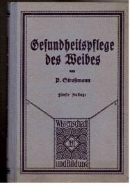 Gesundheitspflege des Weibes