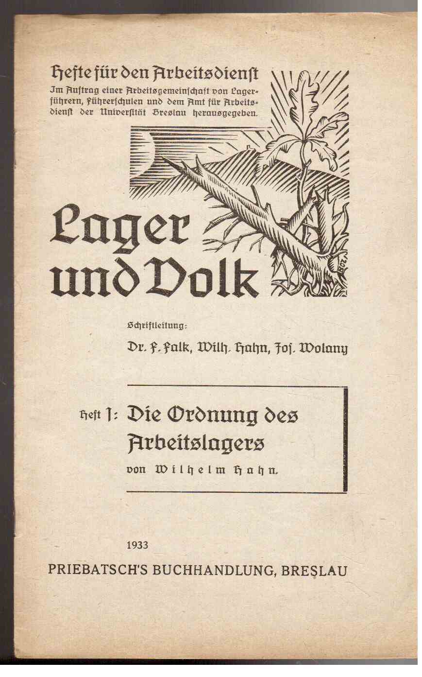 Lager und Volk. Heft 1: Die Ordnung des Arbeitslagers