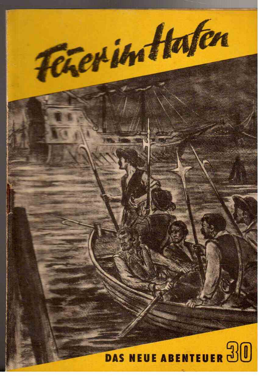 Feuer im Hafen Feuer im Hafen