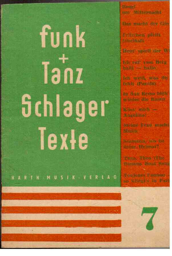 Funk + Tanz : Schlagertexte 7