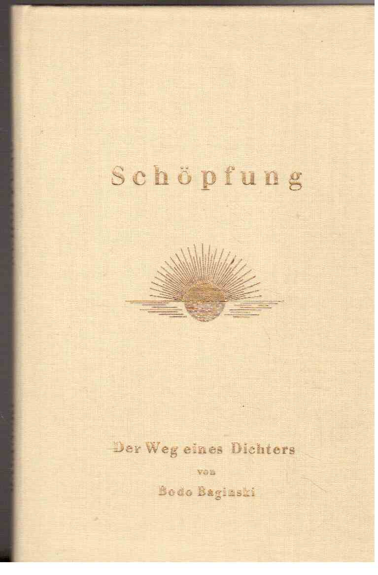 Schöpfung : Der Weg eines Dichters Schöpfung : Der Weg eines Dichters