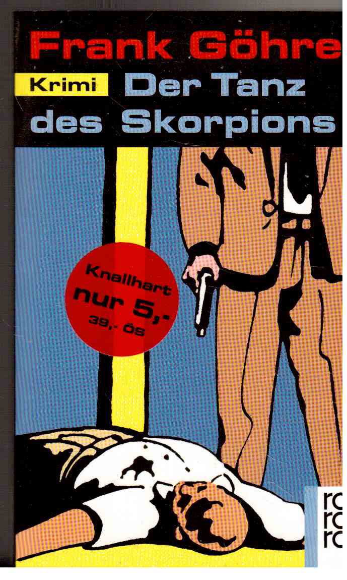 Der Tanz des Skorpions : Krimi.
