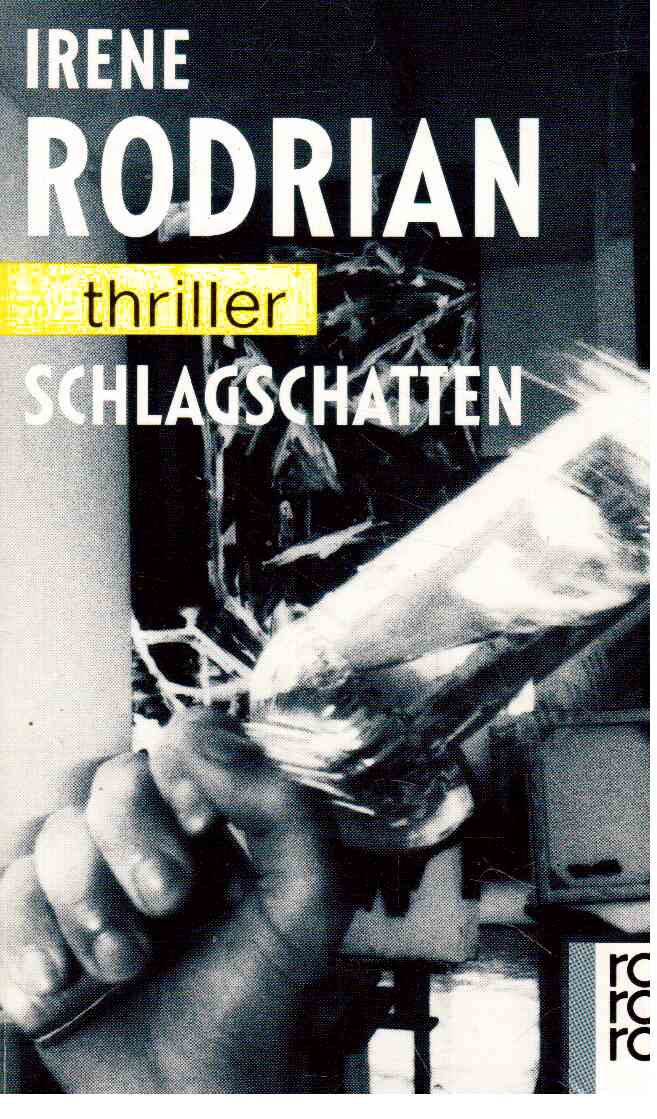 Schlagschatten : thriller. Schlagschatten : thriller.