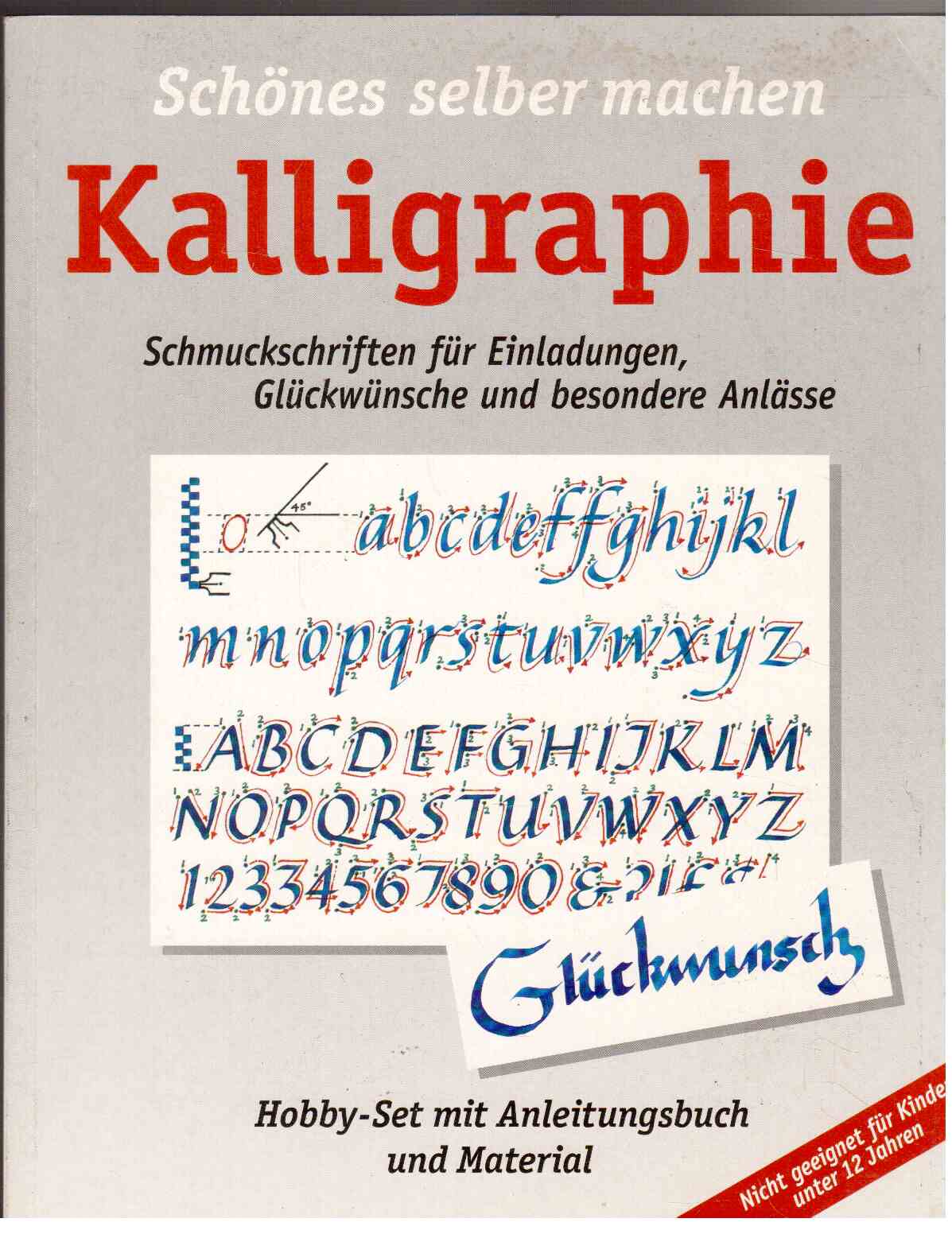 Schönes selber machen : Kalligraphie. Schönes selber machen : Kalligraphie.
