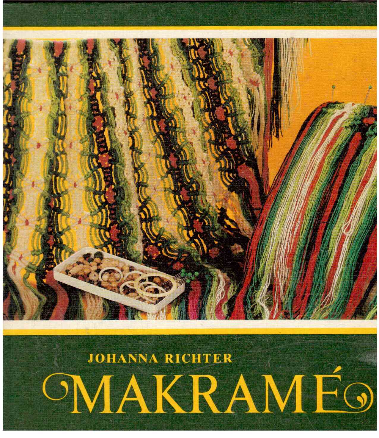 MAKRAME. Knüfen, Knoten und Gestalten