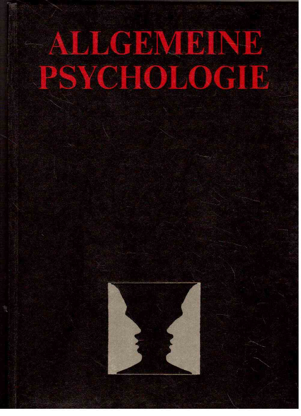 Allgemeine Psychologie