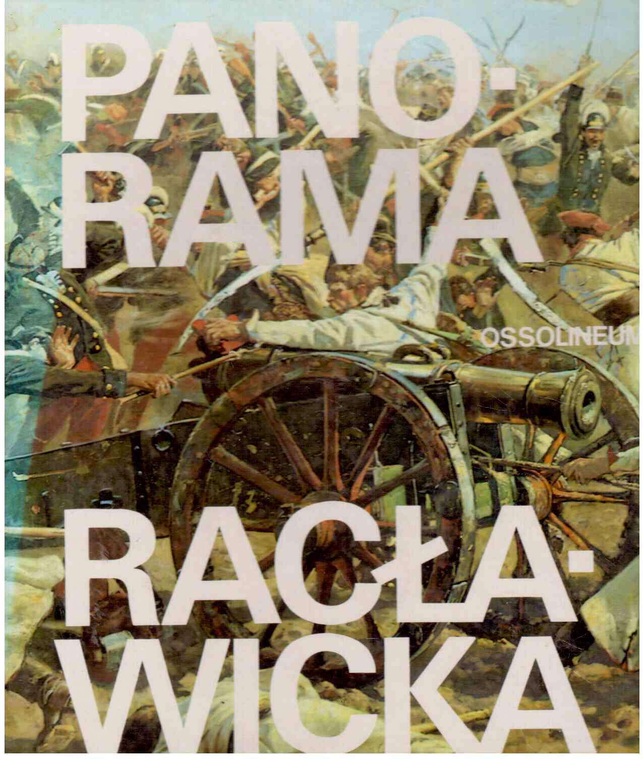 Panorama Raclawicka.