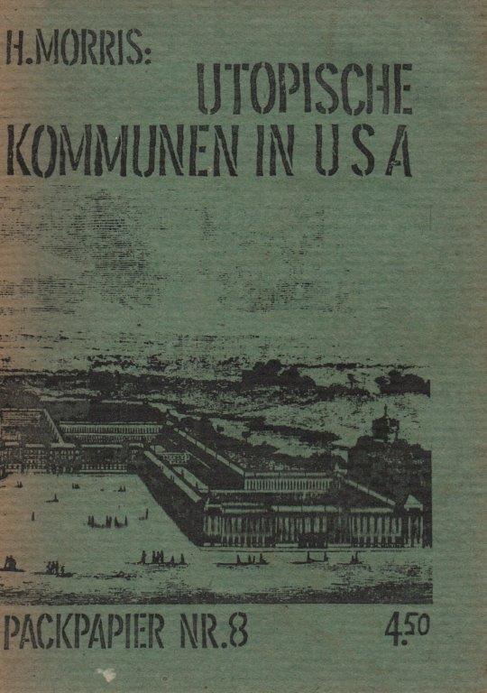 Utopische Kommunen in USA