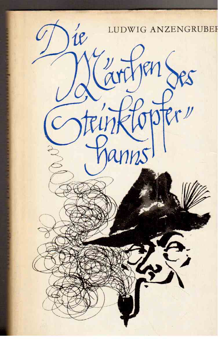 Die Märchen des Steinklopferhanns und andere Erzählungen.