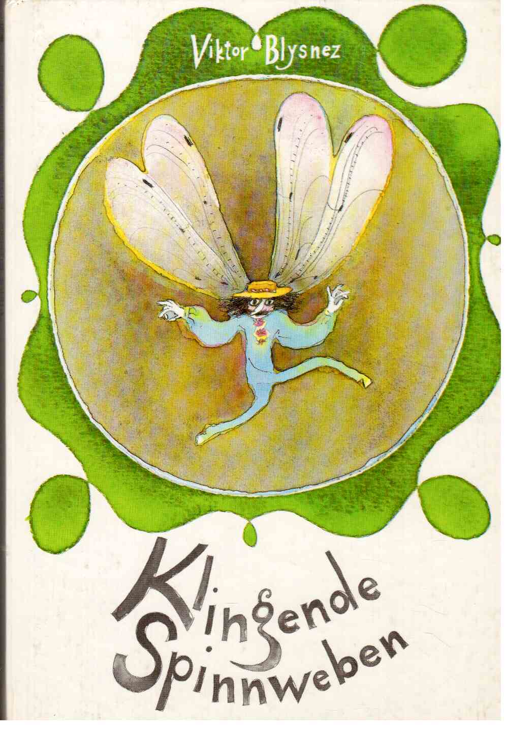 Klingende Spinnweben.