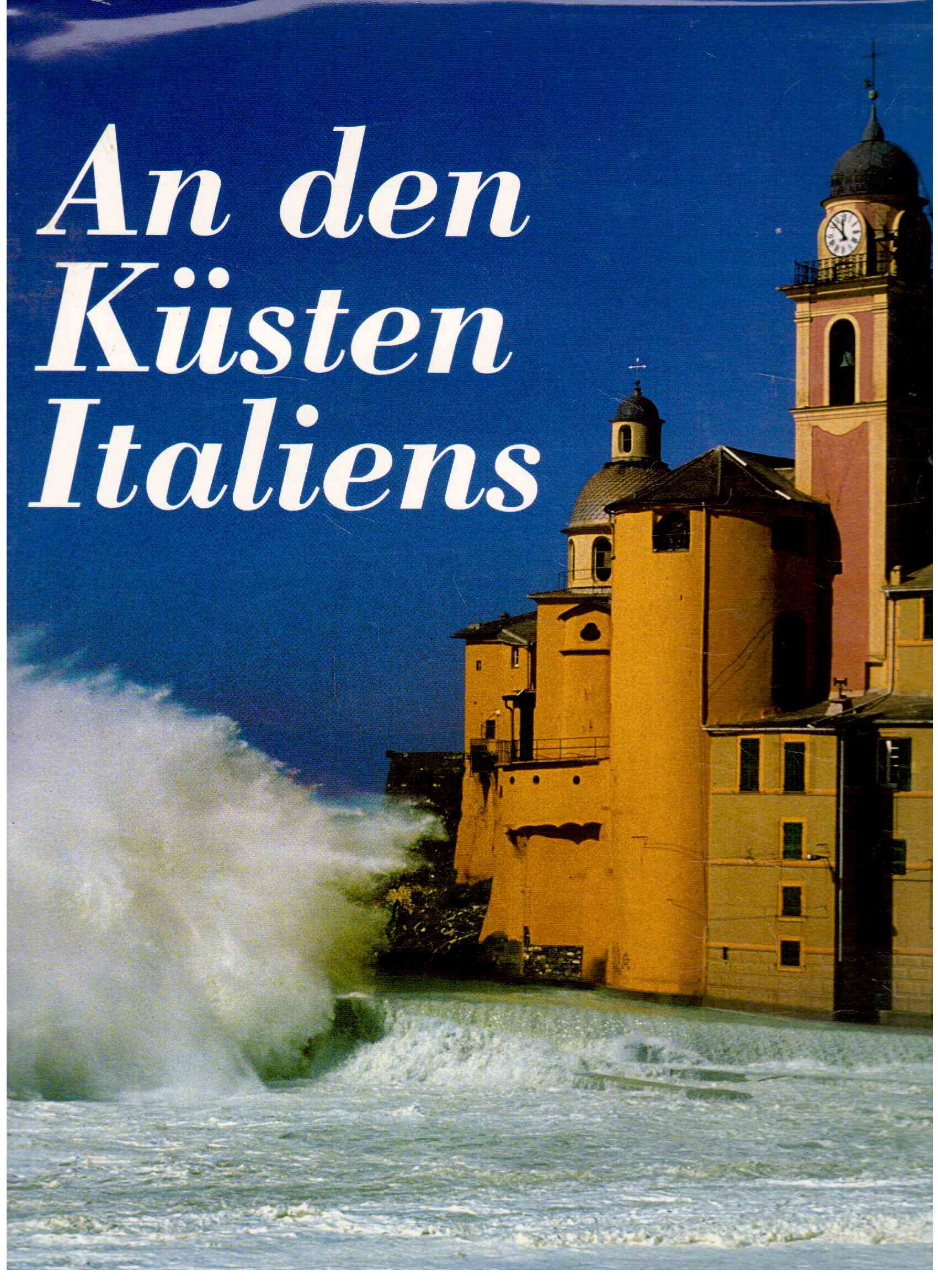 An den Küsten Italiens.