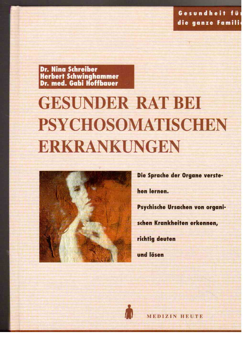 Gesunder Rat bei psychosomatischen Erkrankungen