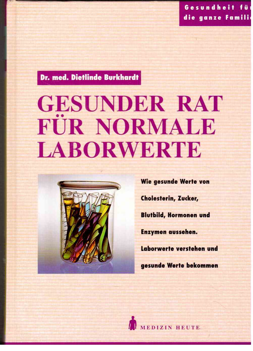 Gesunder Rat für normale Laborwerte
