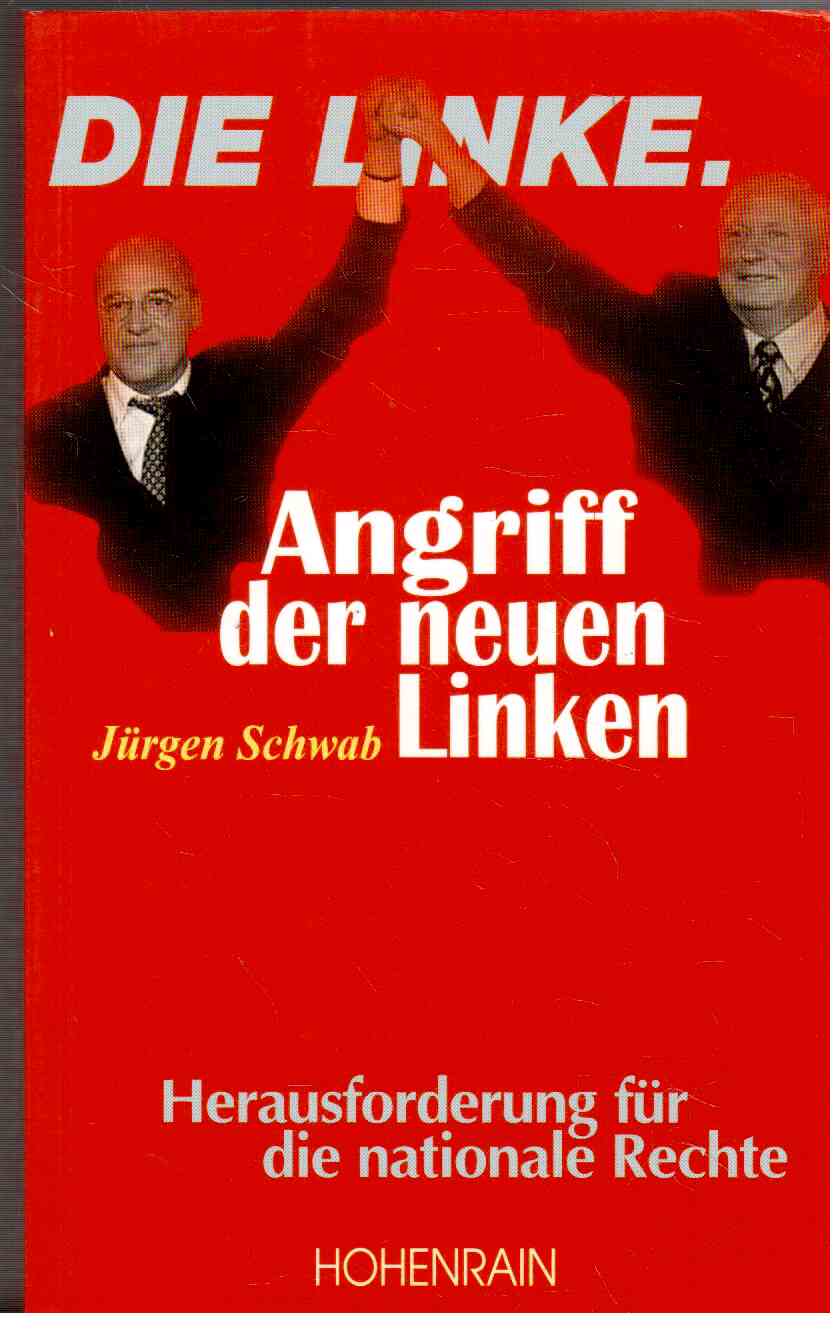 Angriff der neuen Linken: Herausforderung für die nationale Rechte