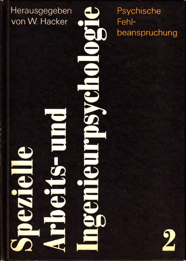 Psychische Fehlbeanspruchung : Psychische Ermüdung, Sättigung und Stress