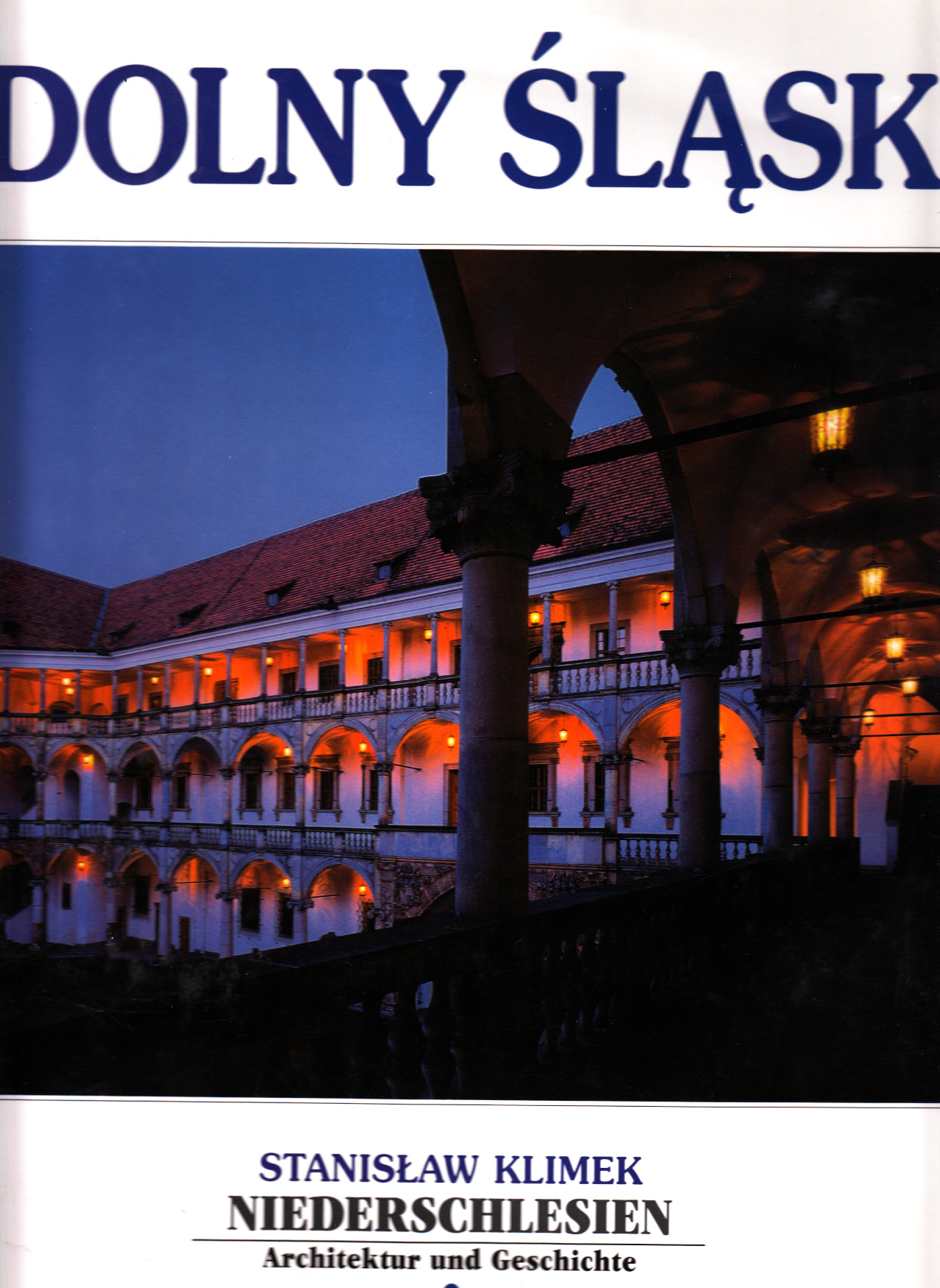 Niederschlesien : Architektur und Geschichte