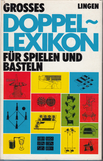 Großes Doppel-Lexikon für Spielen und Basteln