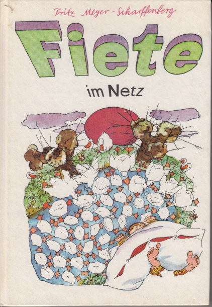 Fiete im Netz. Illustrationen von Werner Kulle