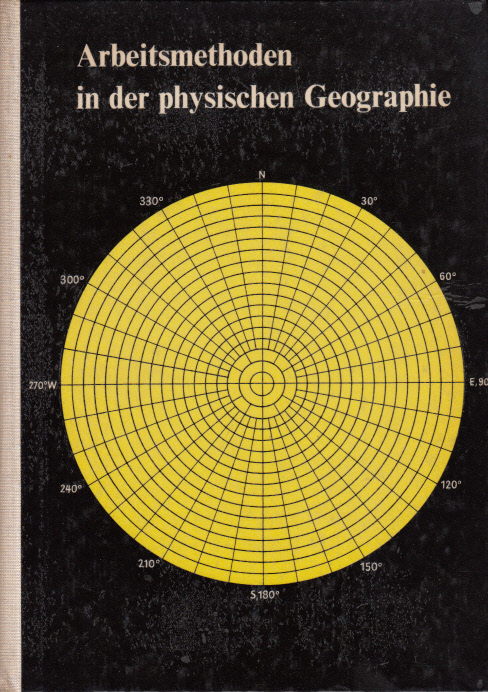 Arbeitsmethoden in der physischen Geographie.