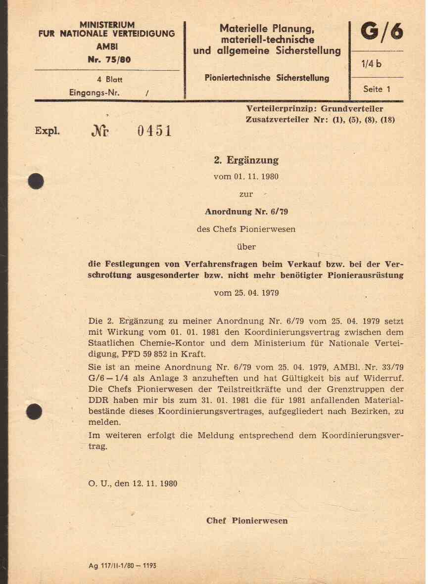 2. Ergänzung vom 01.11.1980 zur Anordnung Nr. 6(79) des Chefs Pionierwesen über die Festlegungen vom Verfahrensfragen beim Verkauf bzw. bei der Verschrottung ausgesonderter bzw. nicht mehr benötigter Pionierausrüstung vom 25.04.1979