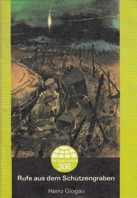 Rufe aus dem Schützengraben