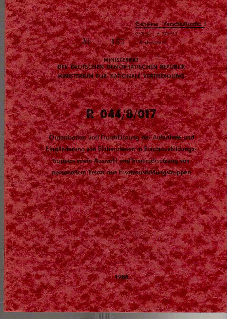 Richtlinie Nr. 044-8-017 des Stellvertreters des Chefs des Hauptstabes für Organisation