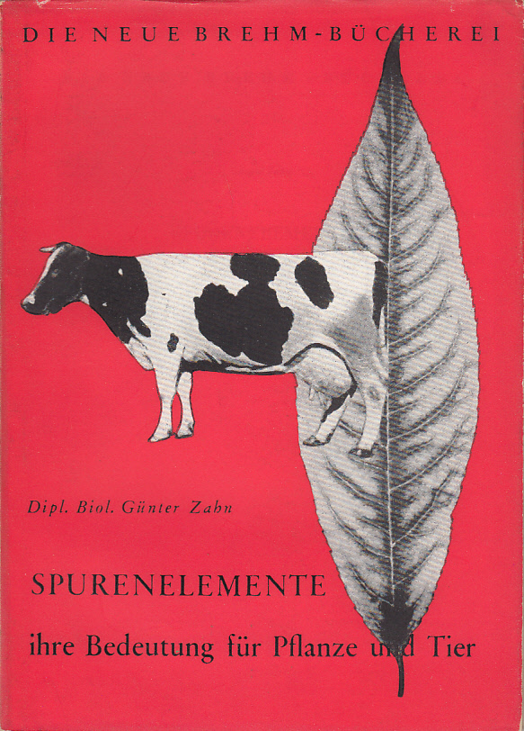 Spurenelemente - ihre Bedeutung für Pflanze und Tier. Spurenelemente - ihre Bedeutung für Pflanze und Tier.