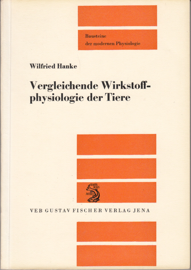 Vergleichende Wirkstoffphysiologie der Tiere