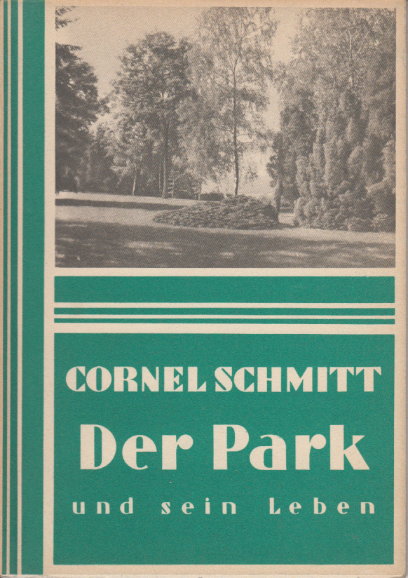Der Park und sein Leben