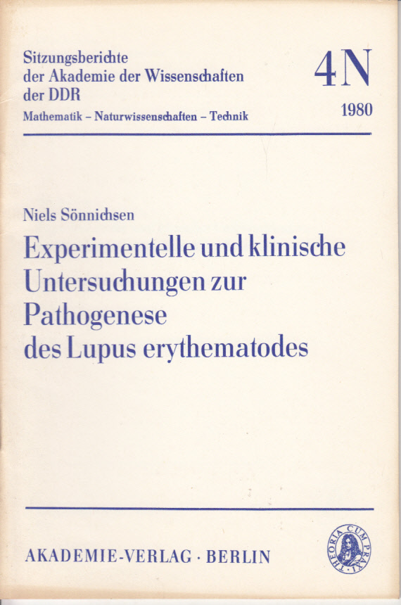 Experimentelle und klinische Untersuchungen zur Pathogenese des Lupus erythematodes