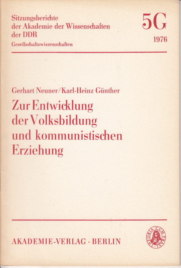 Zur Entwicklung der Volksbildung und kommunistischen Erziehung