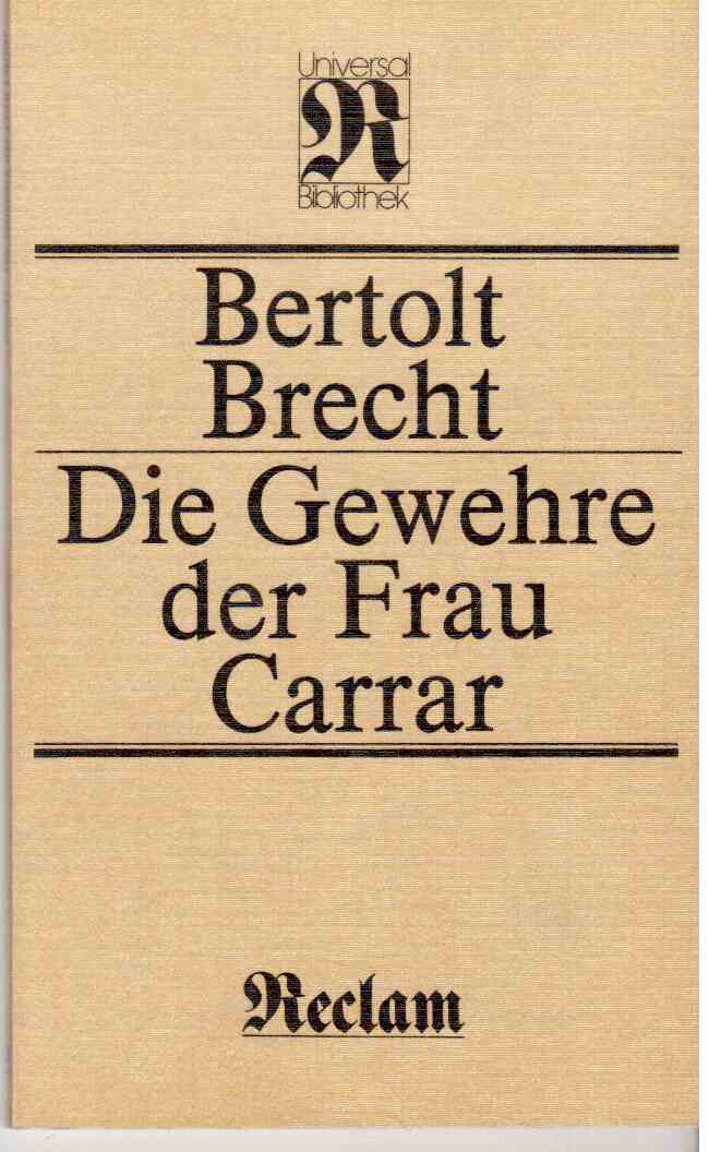 Die Gewehre der Frau Carrar.