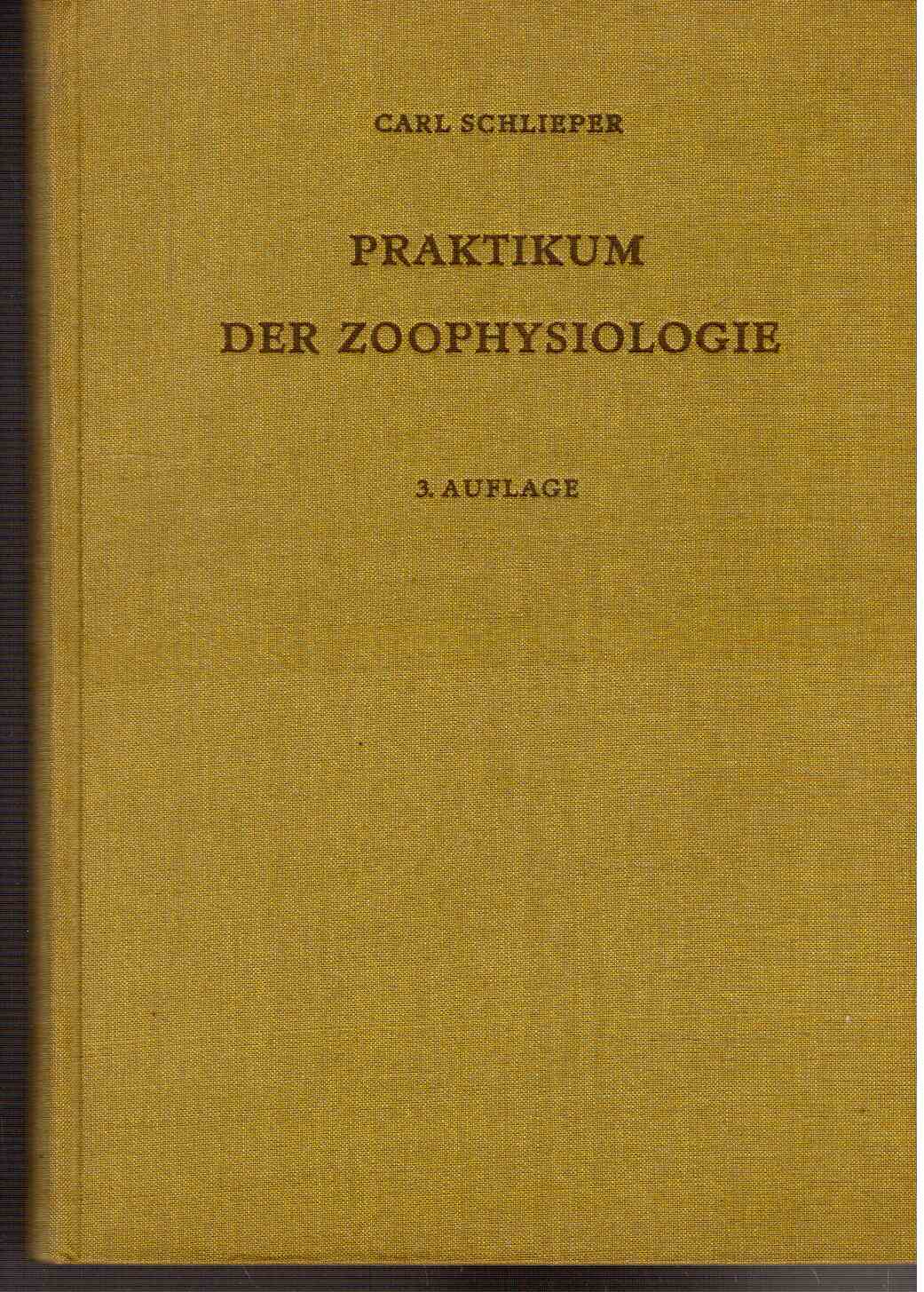 Praktikum der Zoophysiologie.