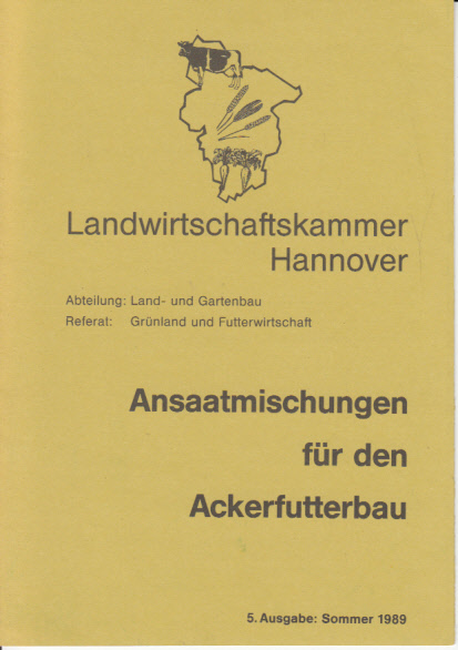 Ansaatmischungen für den Ackerfutterbau