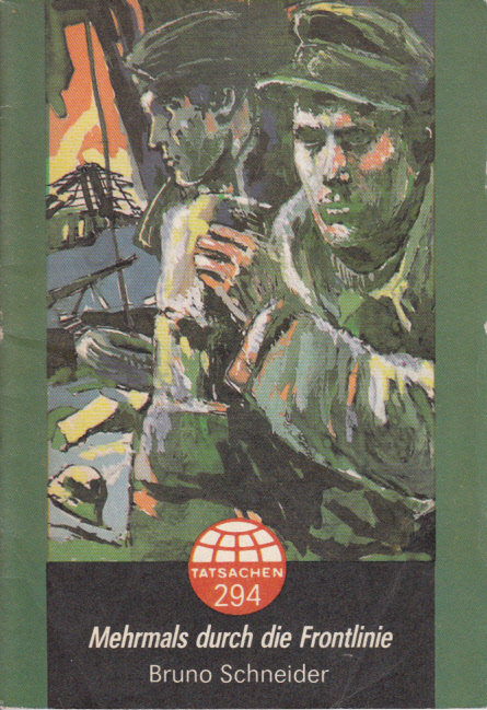 Mehrmals durch die Frontlinie